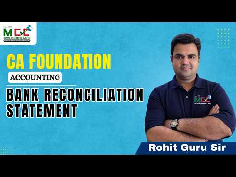 Bank Reconciliation Statement | CA Foundation | Rohit Guru Sir