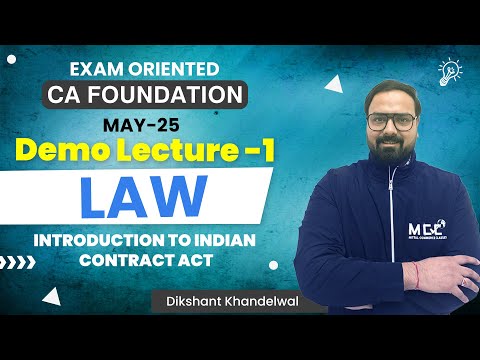 (Lecture-1) CA Foundation Law - Indian Contract Act 1872 | MAY-25
