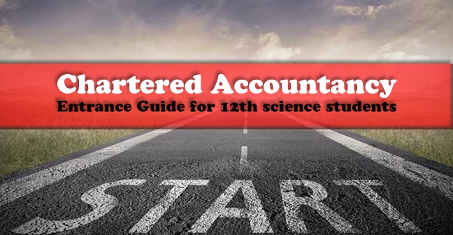 A Complete Guide to Becoming a CA After 12th Science