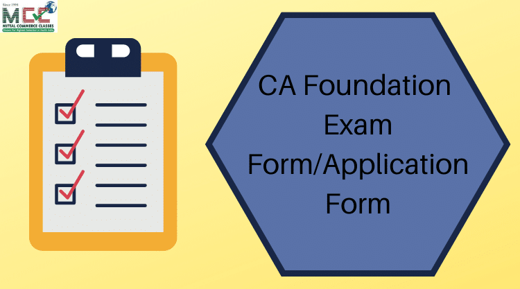 CA Foundation Exam Form 2023 For June Exams