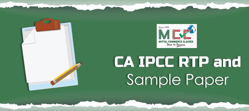 CA IPCC RTP and Sample Paper for May 2020 Exam