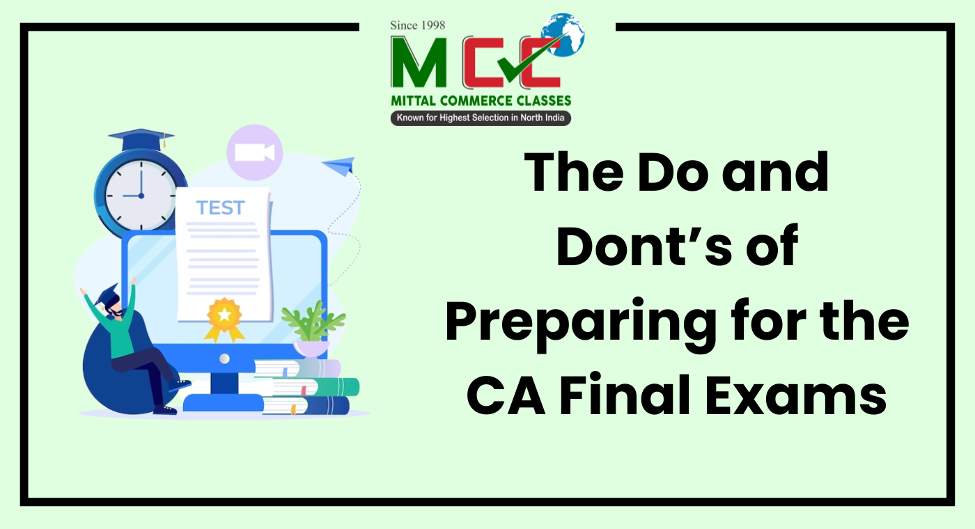 The Do’s and Dont’s of Preparing for the CA Final Exams