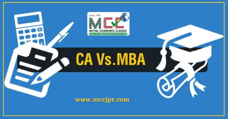 Which is better in CA vs MBA: Courses, Scope, Skills, Salary