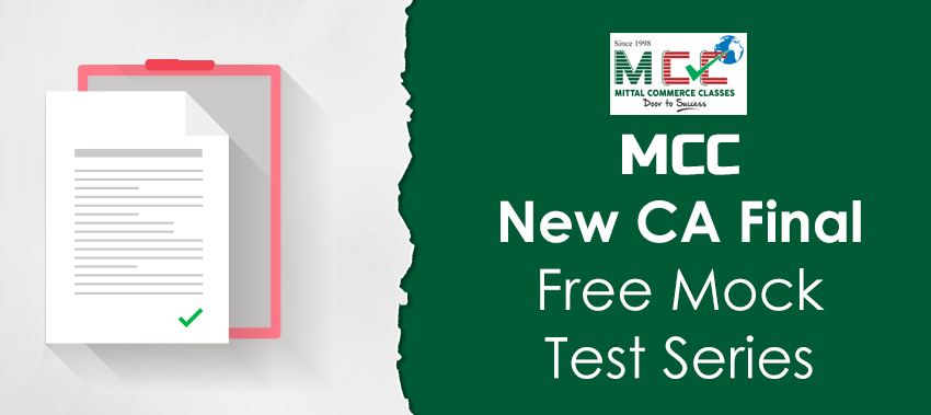 MCC New CA Final Free Mock Test Series