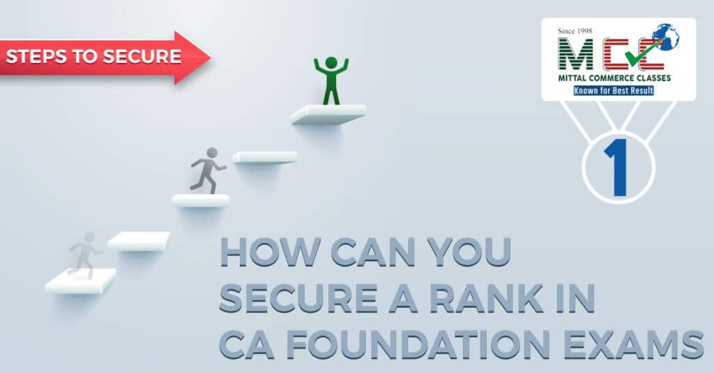 How Can You Secure A Rank In CA Foundation Exams?