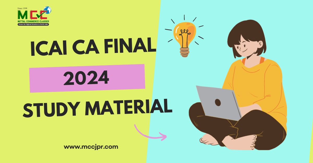 ICAI CA Final Study Material 2024