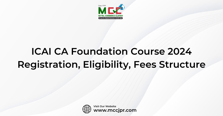 ICAI CA Foundation Course 2024