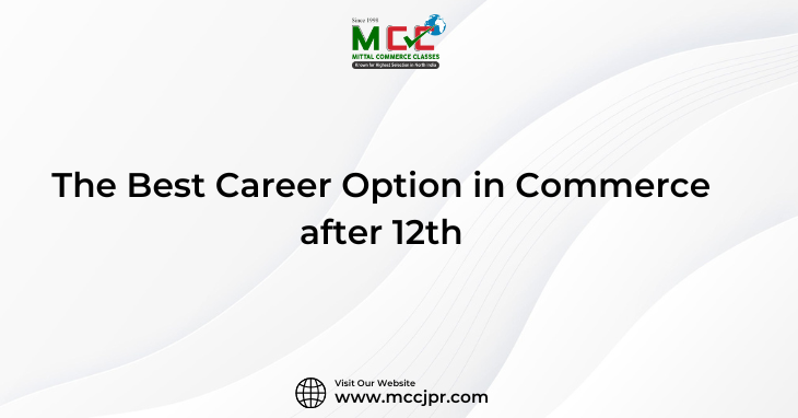 Best Career Option in Commerce after 12th