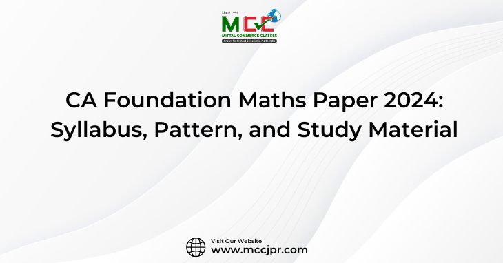 CA Foundation Maths Paper 2024