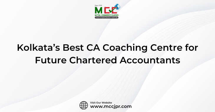 Kolkata’s Best CA Coaching