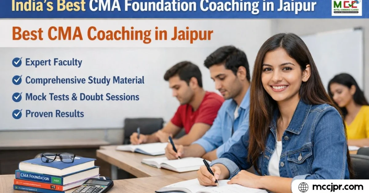 Best CMA Foundation Coaching in Jaipur