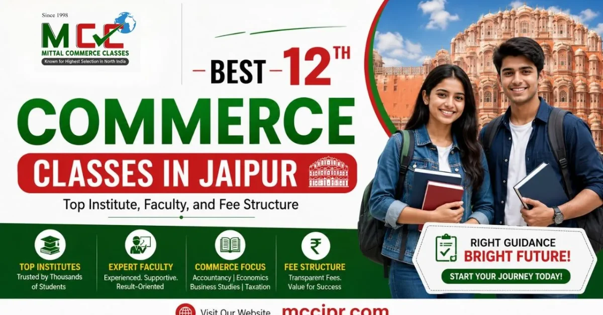 Best 12th Commerce Classes in Jaipur